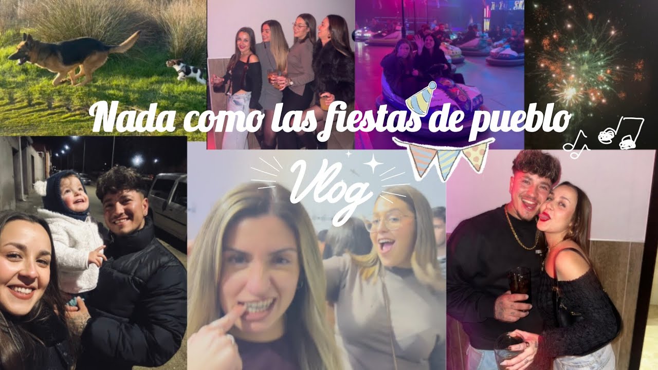 Son las fiestas del pueblo y os venís conmigo 🥰🫰🏼|| Vlog 