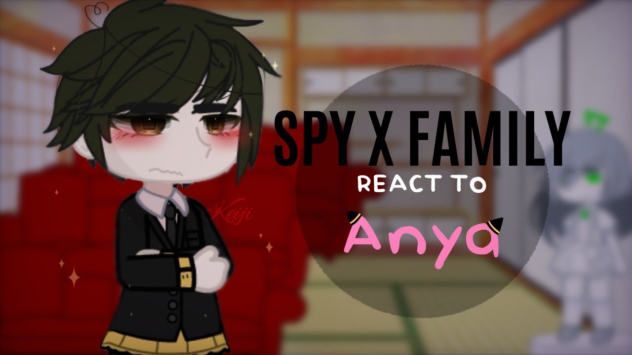 ❝ Spy x Family React to Anya ❞ || ✘ Spy x Family ❥ Anya x Damian - DamiAnya