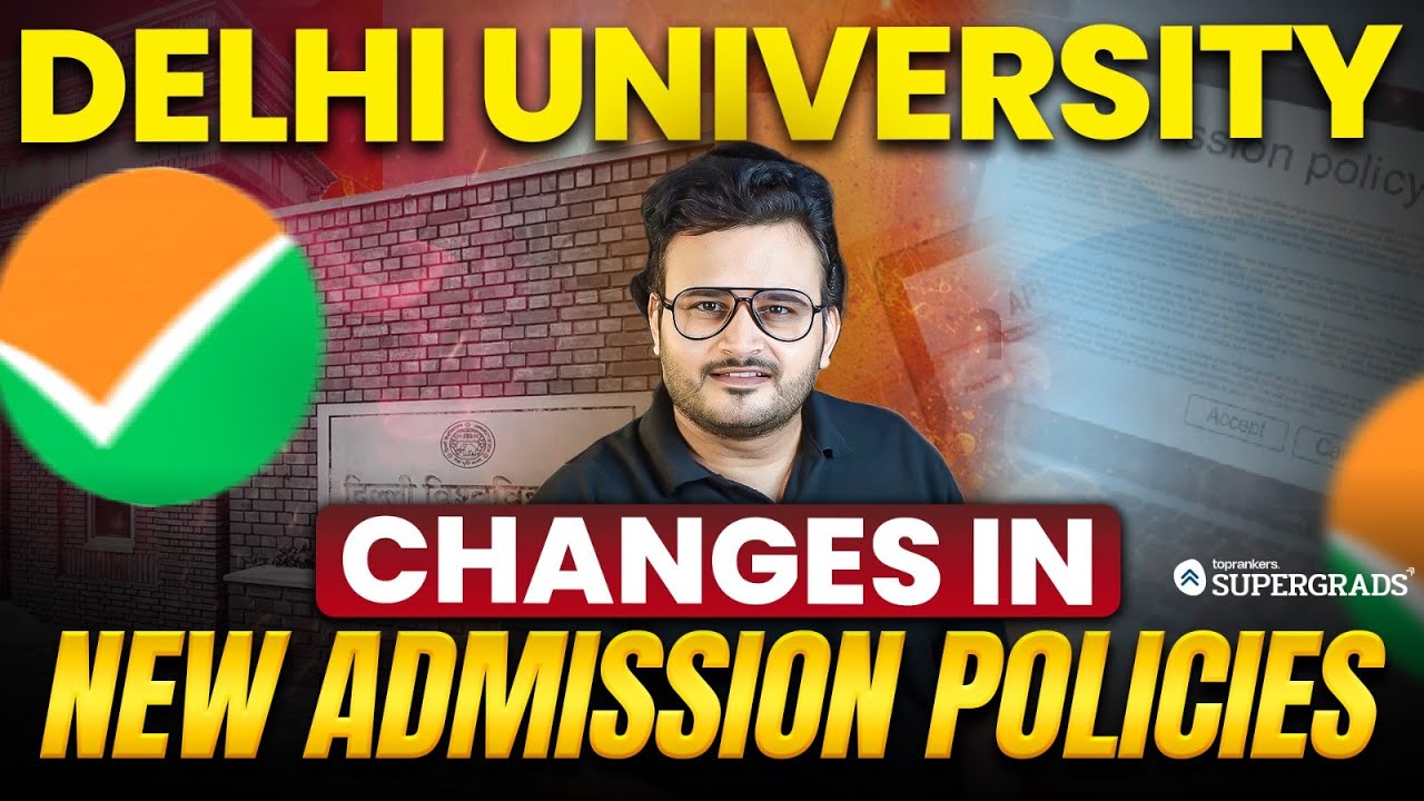 Major Changes in Delhi University Admission Policy 2025 🔎| DU Admission 2025 After CUET 2025 🏫