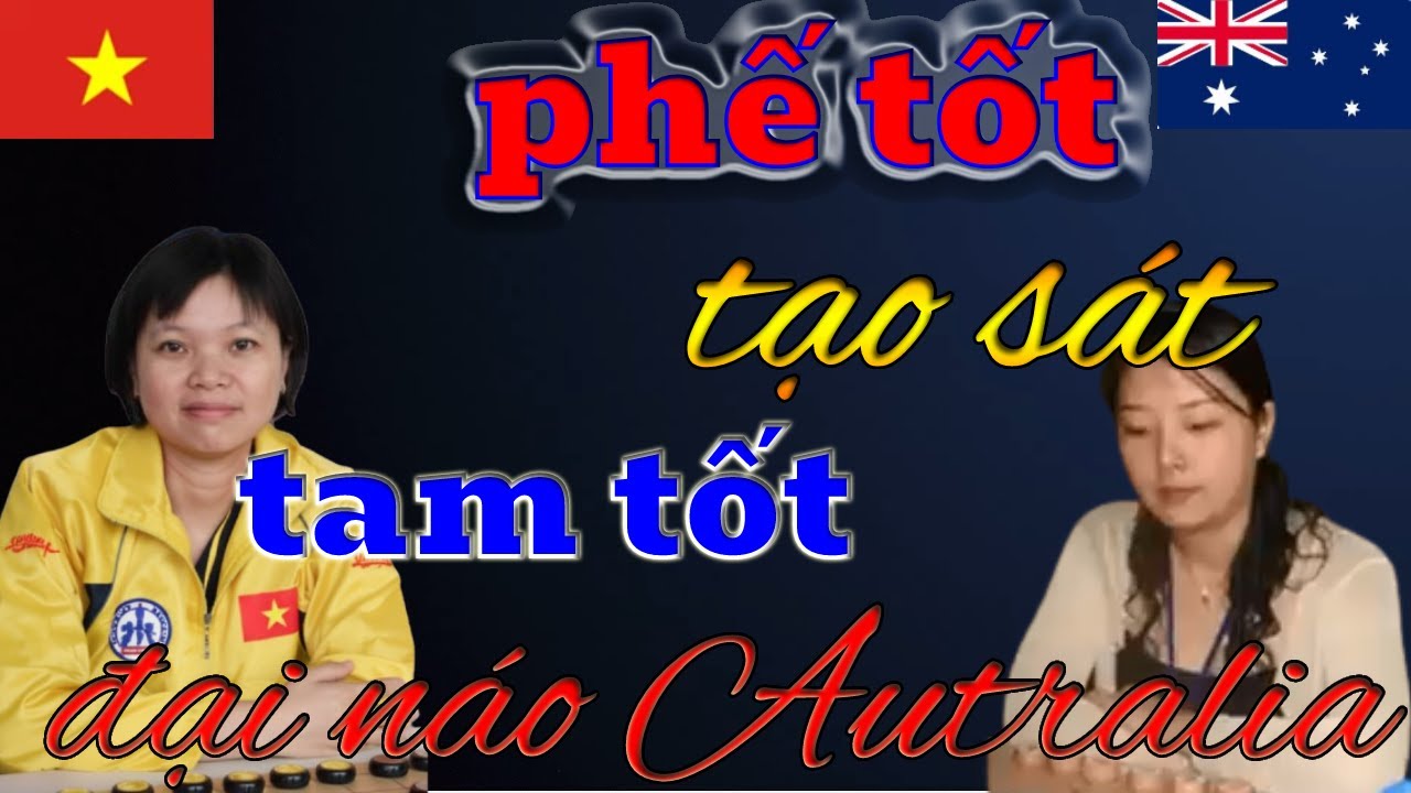 Ngô Lan Hương Tam tốt đại náo Autralia, tàn đao phế tốt tạo sát bá đạo