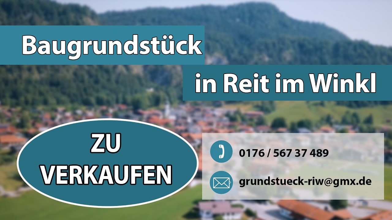 Baugrund in Reit im Winkl (Oberbayern) zu verkaufen