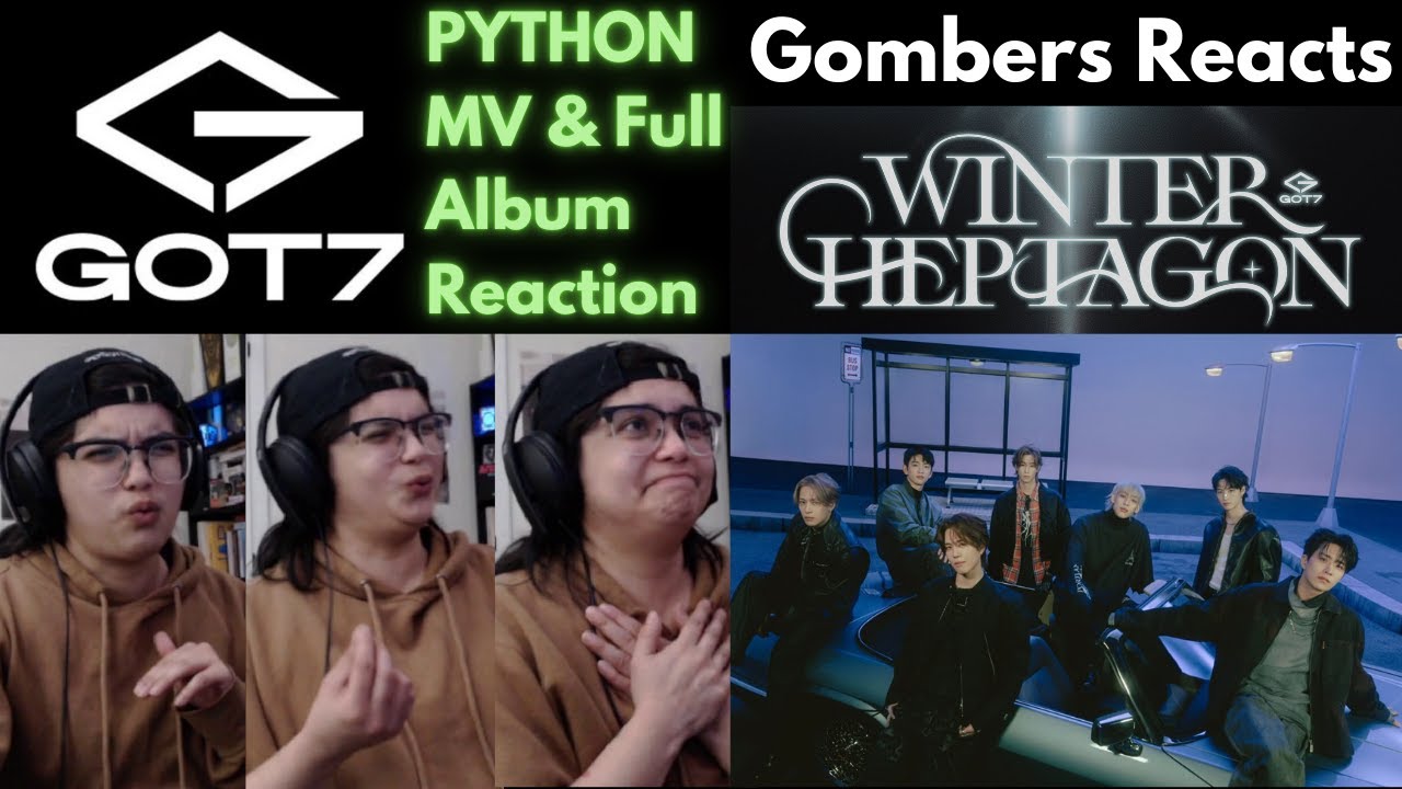 GOT7 | Python MV & Winter Heptagon REACTION with Lyrics | Gombers Reacts