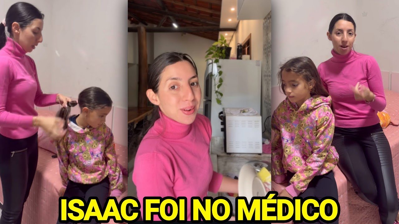 SARA KELLEN CONTA QUE ISAAC FOI PARA O MÉDICO E ARRUMA AS MENINAS PARA ESCOLA 