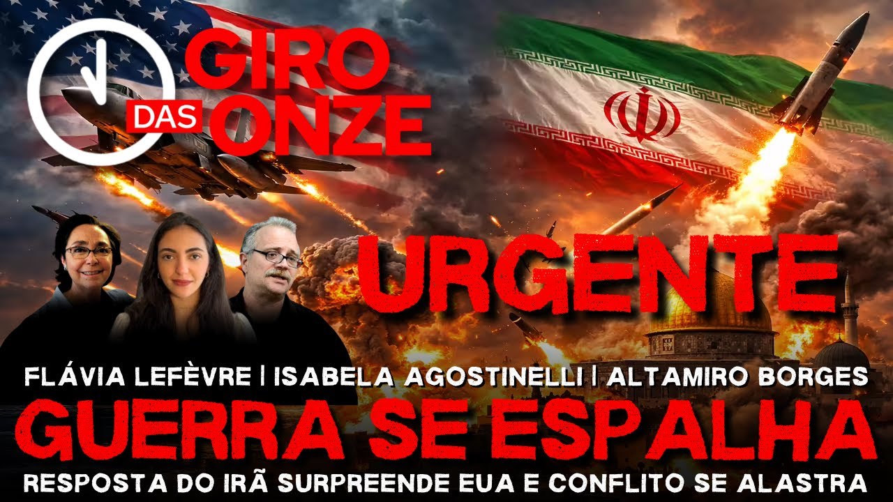 Giro das Onze | URGENTE | Guerra se espalha: resposta do Irã surpreende EUA e conflito se alastra