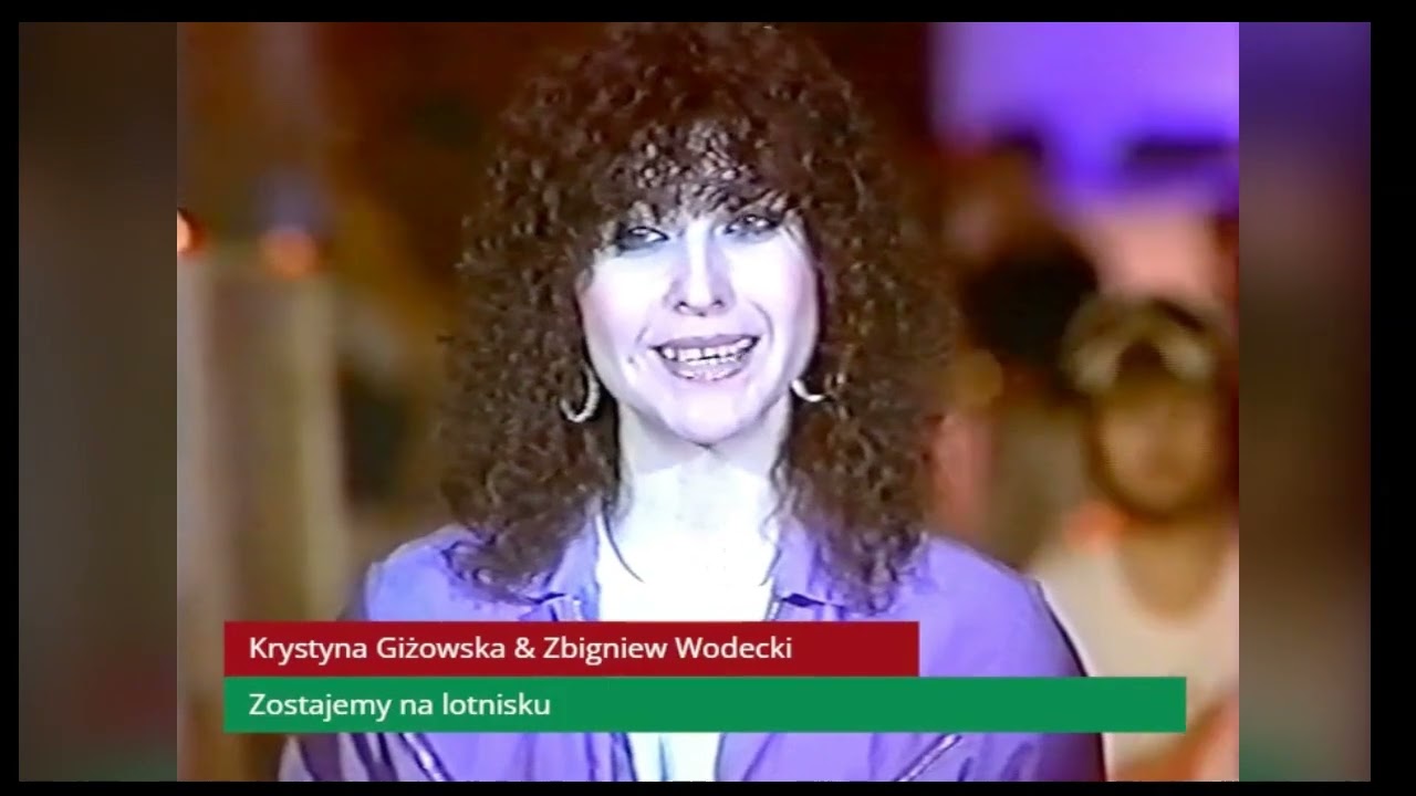 Krystyna Giżowska & Zbigniew Wodecki - Zostajemy na lotnisku
