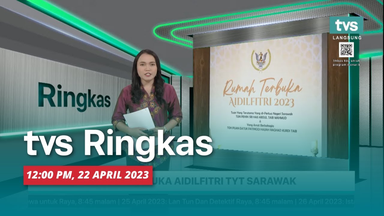 [LANGSUNG] TVS RINGKAS 12PM, 22 April 2023