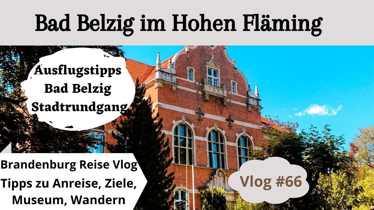 # 66 Bad Belzig im Hohen Fläming | Brandenburgreise | Ausflugsziele | historische Altstadt entdecken
