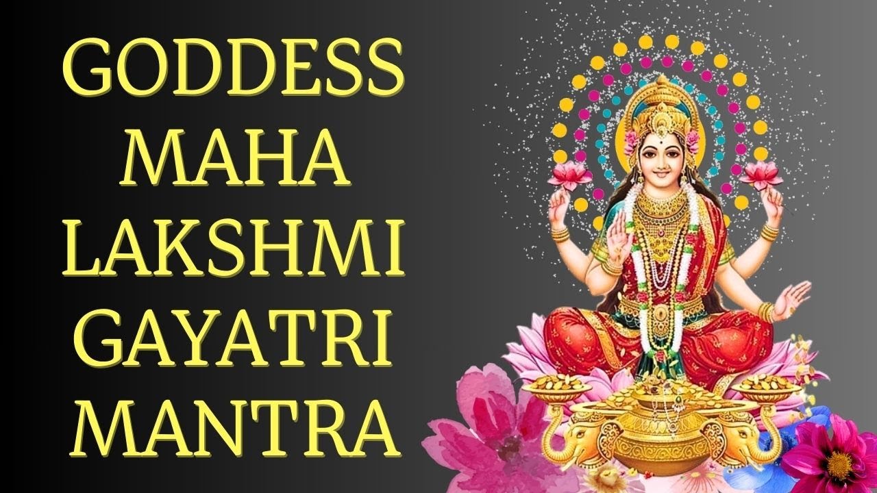 Feel the Magic! Sri Lakshmi Gayatri Mantra for Abundance and Prosperity 🌟