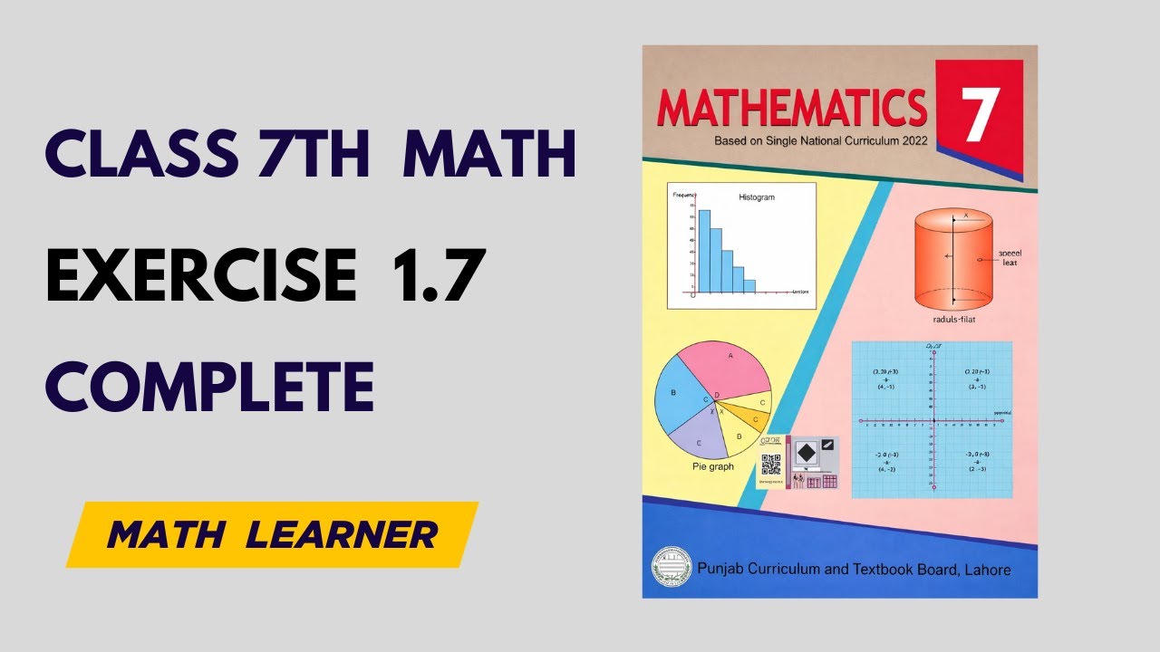 Class 7 Math Exercise 1.7 Complete Solution | All Questions Explained