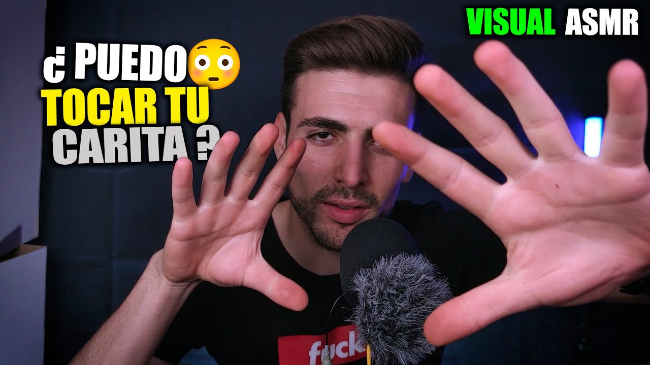😳 ASMR | Te Puedo TOCAR la CARA - Repetitivo & Visual en Español