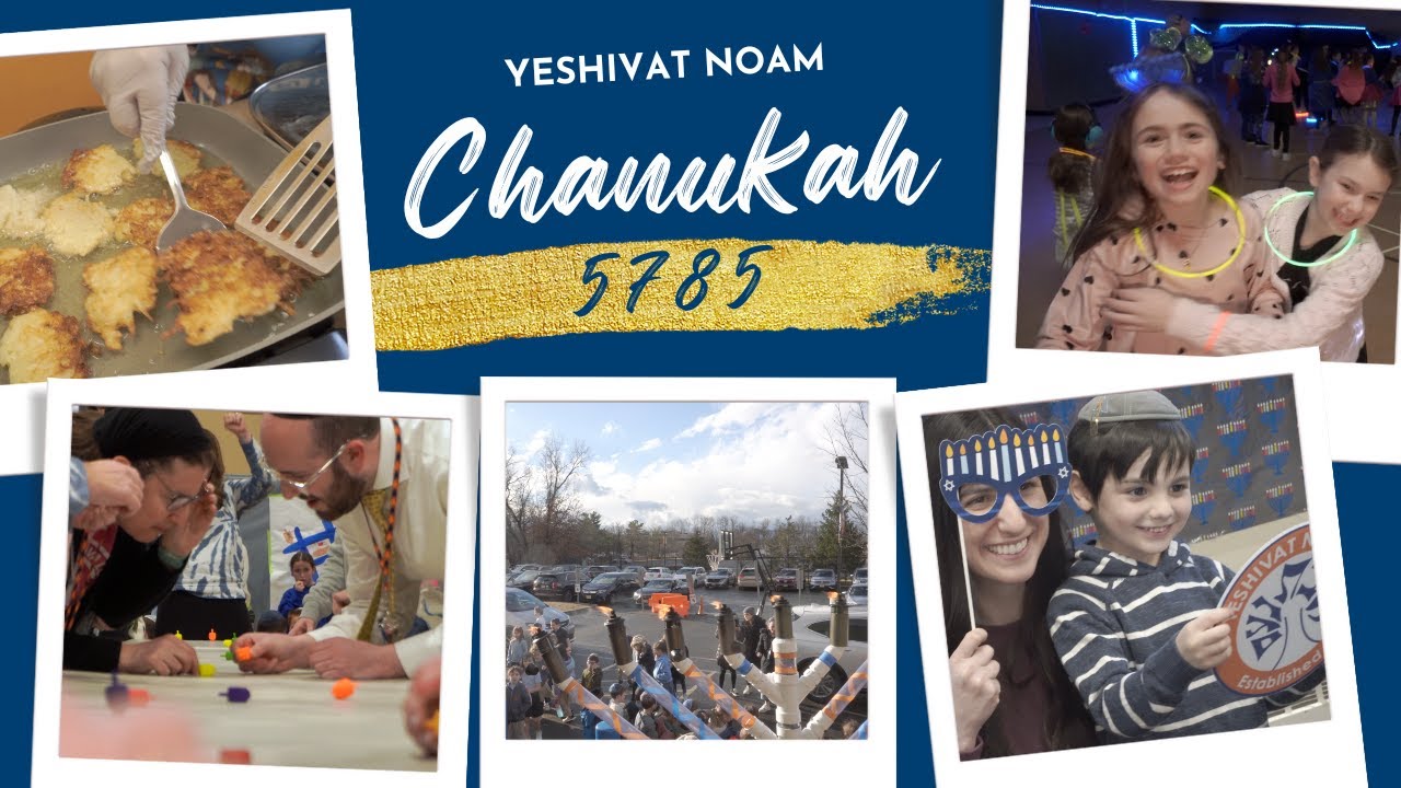 A Noam Chanukah 5785