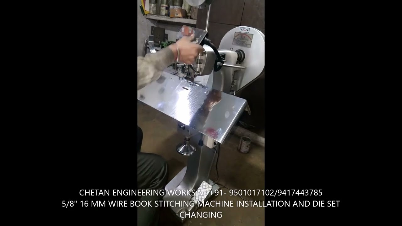 16 MM BOOK STITCHING MACHINE HELPING AND FITTING INSTALLATION