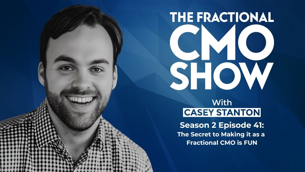 The Secret to Making it as a Fractional CMO is FUN