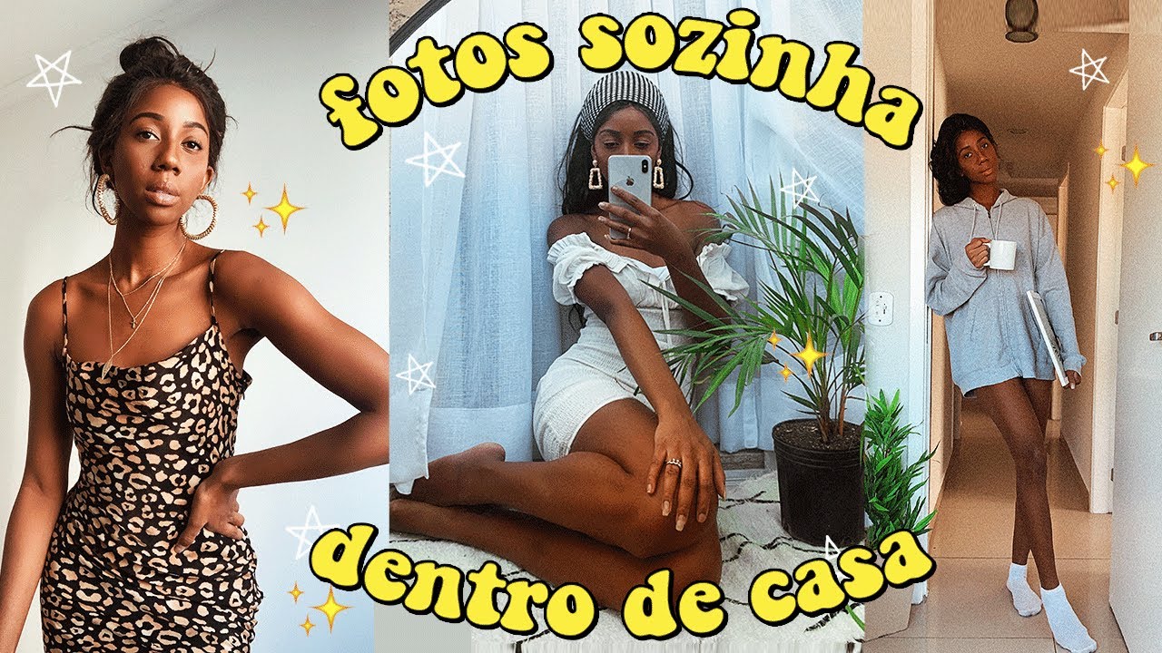 COMO TIRAR FOTOS SOZINHA EM CASA COM O CELULAR