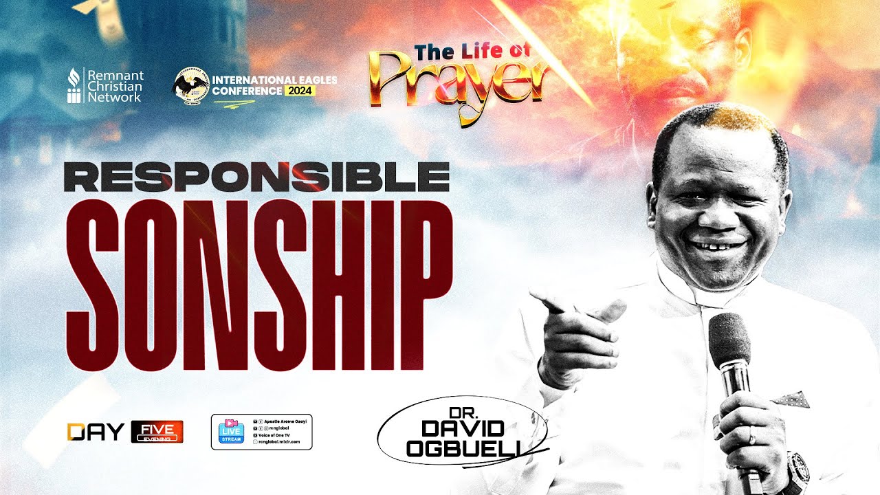 RESPONSIBLE SONSHIP -  DR  DAVID OGBUELI