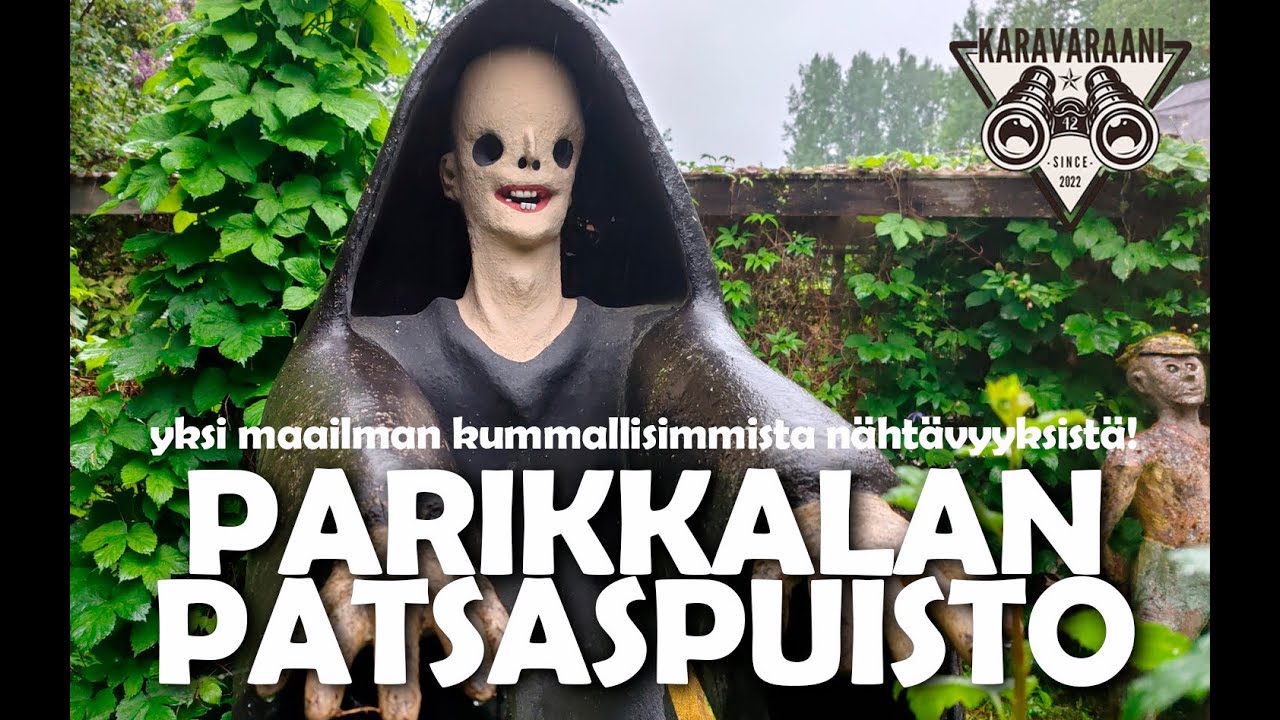 Parikkalan patsaspuisto | Yksi kummallisimmista nähtävyyksistä