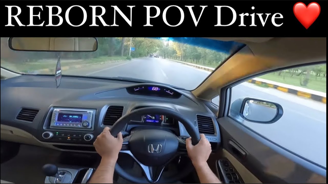 POV Drive Honda Civic Reborn Prosmatec 1.8 2007 Model