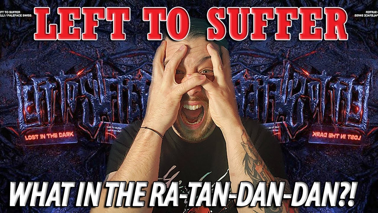 Elder Emo Reacts to Left to Suffer - Lost In The Dark | ELDER EMUNK REACTION