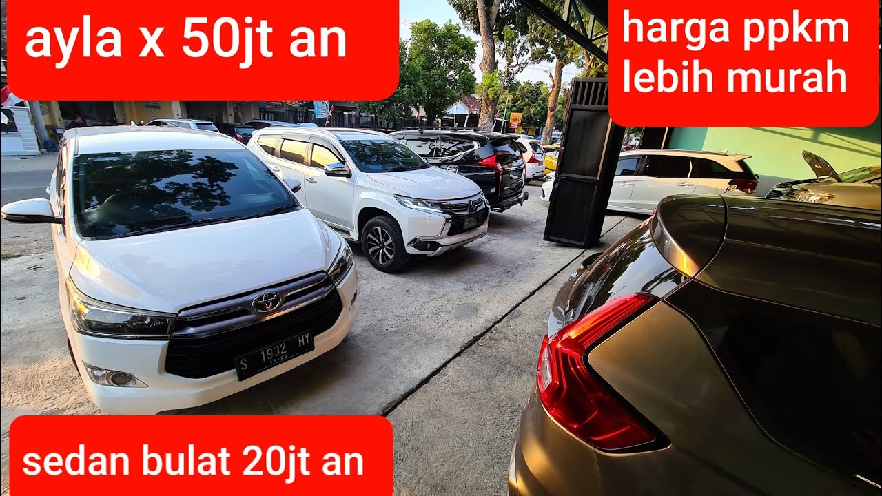 25 08 2021 banyak mobil yg baru datang harga ppkm jamin murah beegaransi