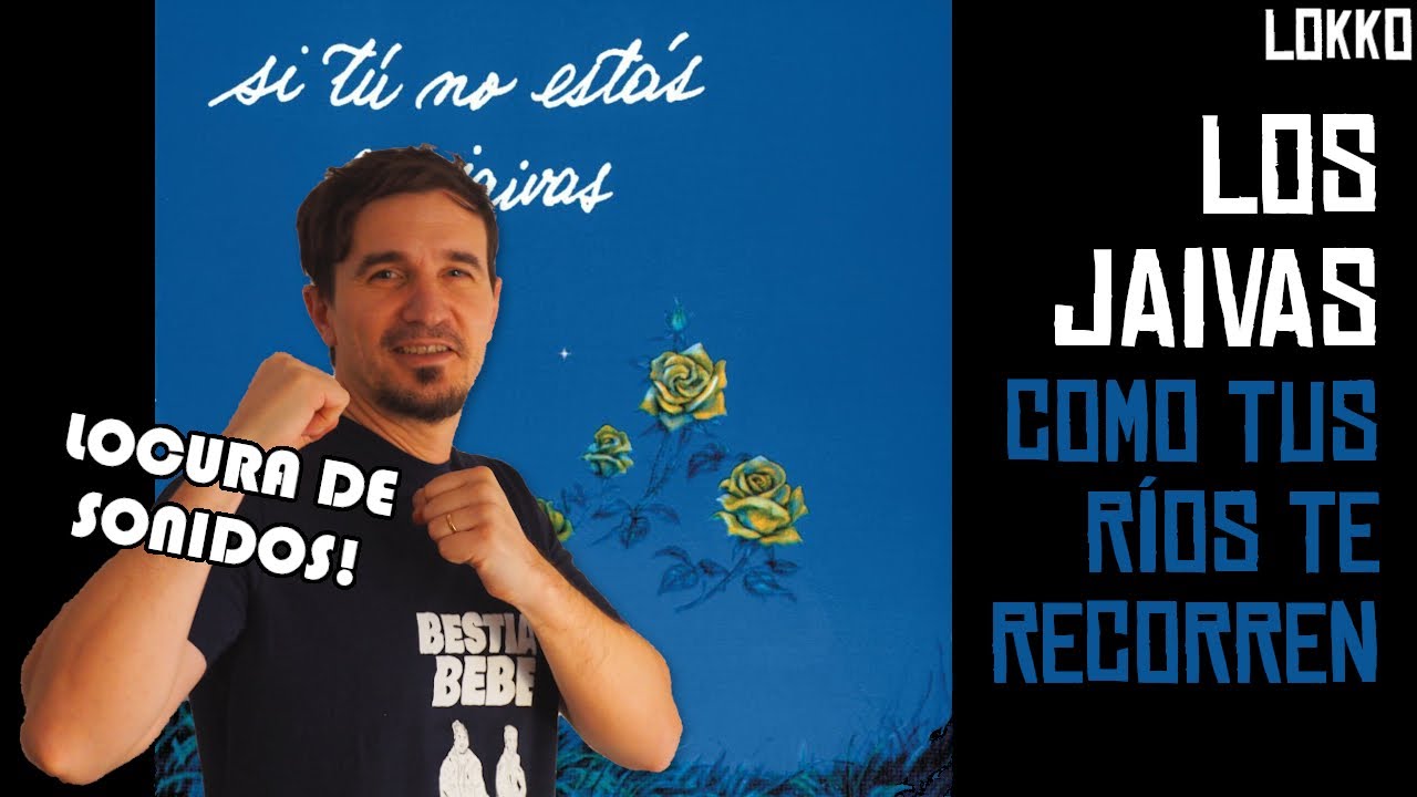 Reacción a Los Jaivas - Como Tus Ríos Te Recorren | Análisis de Lokko!