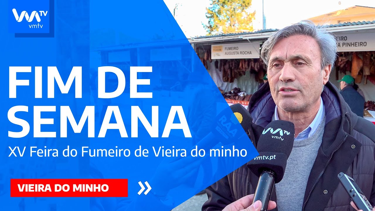 Feira do Fumeiro em Vieira do Minho já começou