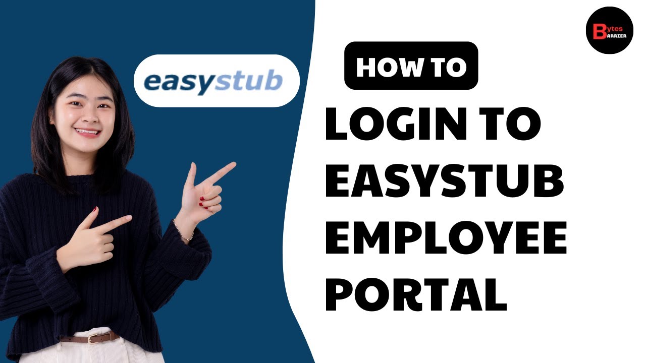 Easystub Employee Login | How to Login to Easystub Employee Portal 2025