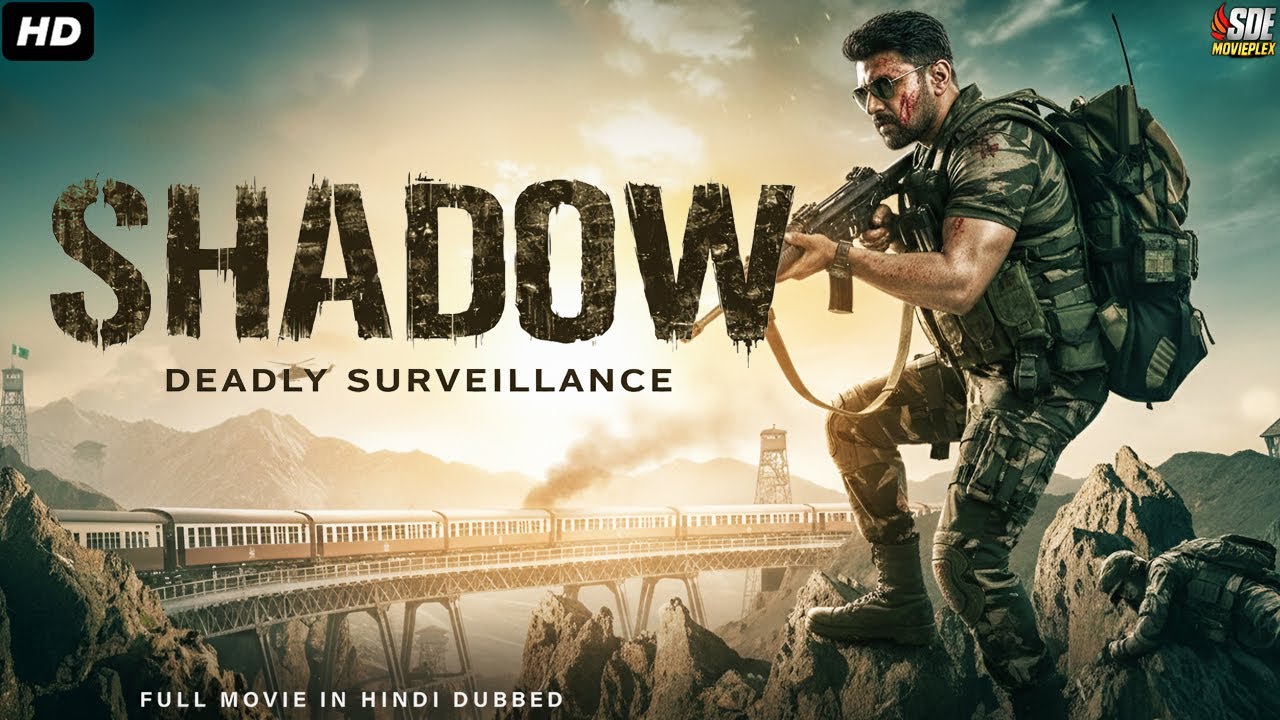 SHADOW : Deadly Surveillance - South Indian Full Action Thriller Movie Dubbed In Hindi |Goldie Nissy