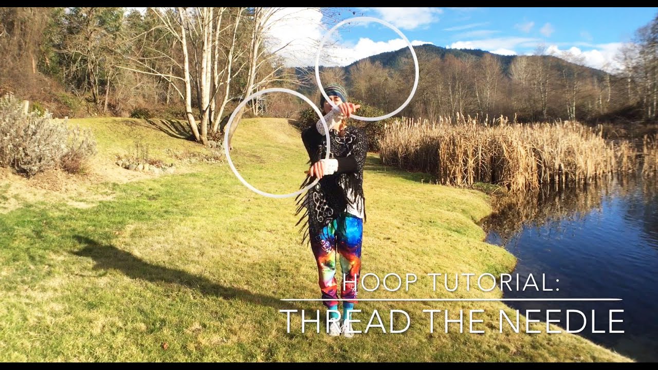 Hooping Tutorial - Thread the Needle - Double Hula Hoop Moves made Easy!