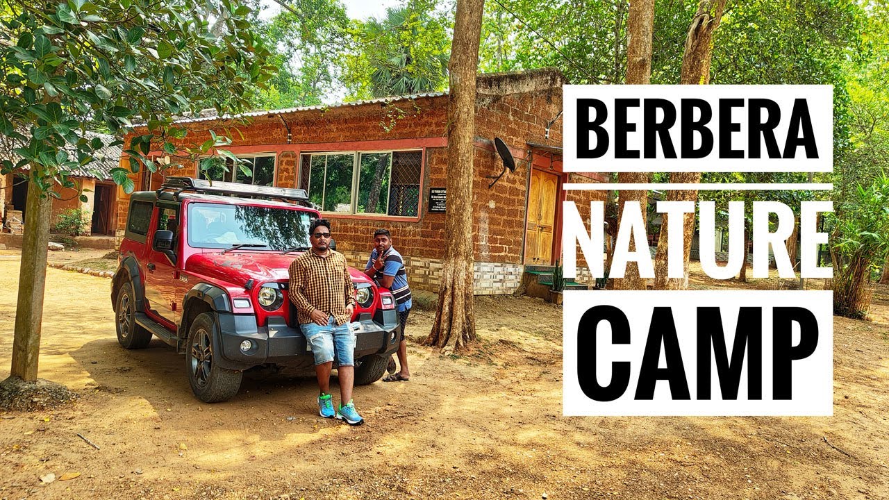 Exploring Berbera Nature Camp, Odisha &ndash; A Hidden Gem in the Wild! #travelelite