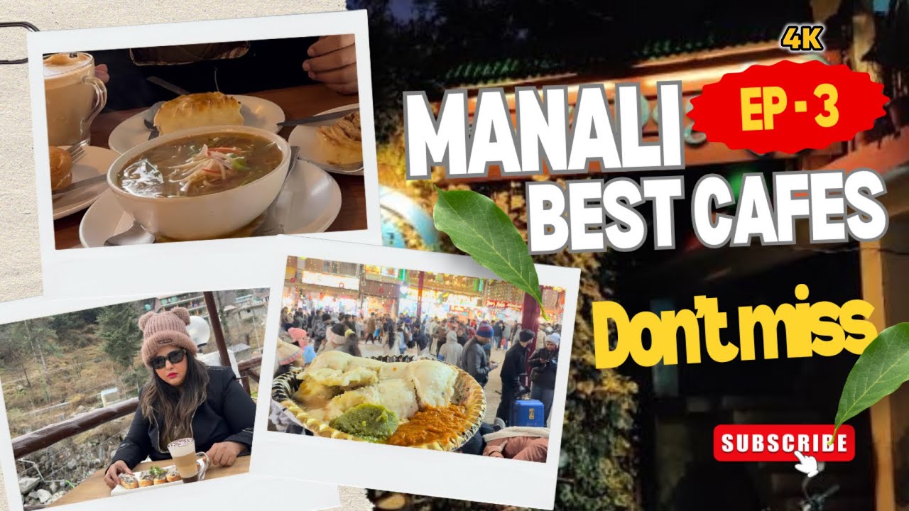 Ep-3 Manali's BEST & WORST Cafes? 🍕 Mall Road Food Tour Review [4K]