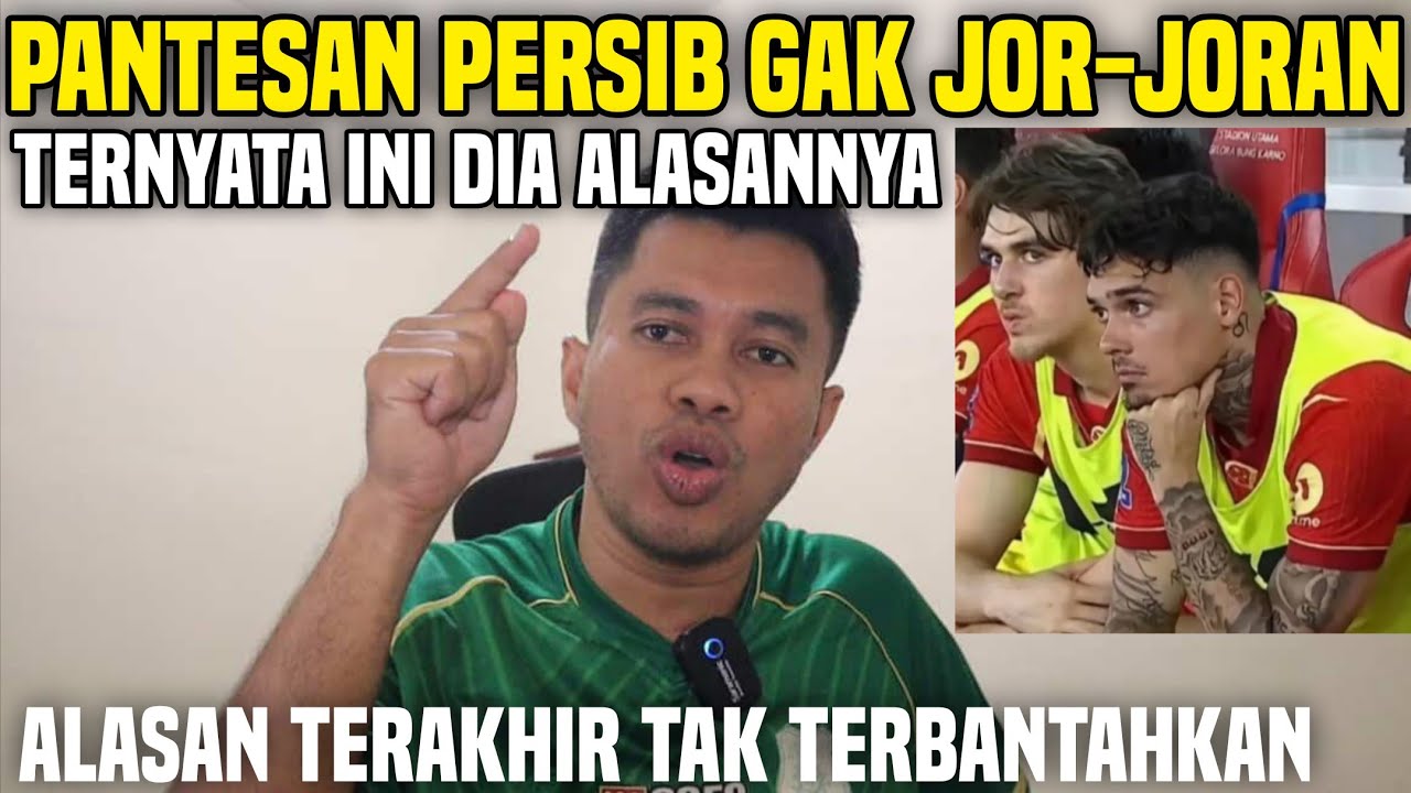 AKHIRNYA TERJAWAB KENAPA PERSIB GAK BELANJA BESAR-BESARAN‼️TERNYATA INI DIA ALASANNYA‼️