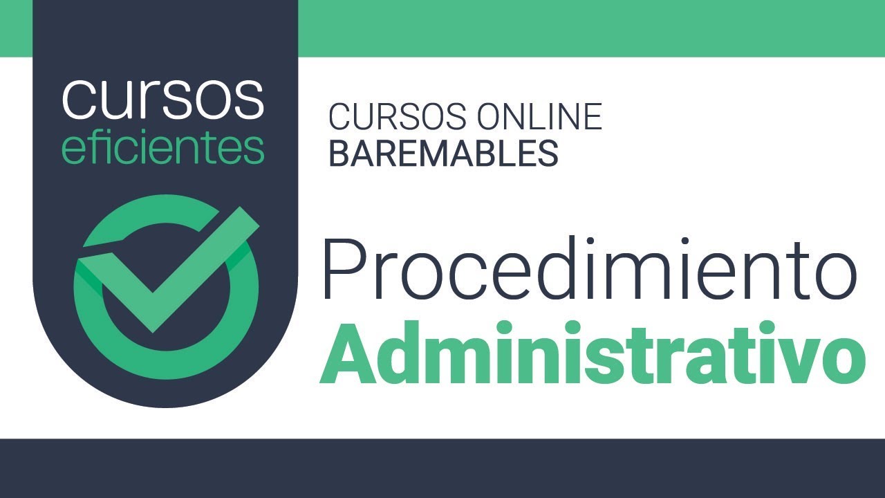 Curso online Ley 39/2015 de Procedimiento Administrativo Com&uacute;n - Homologable