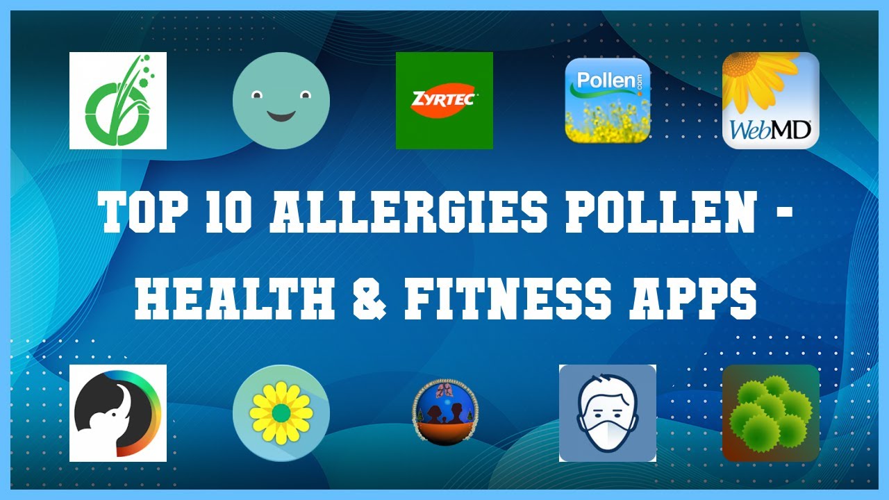Top 10 Allergies Pollen Android Apps