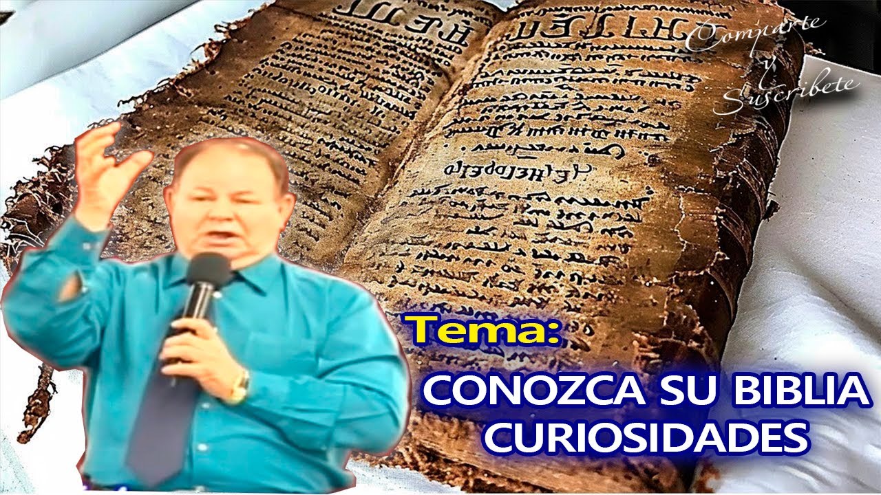 CONOZCA SU BIBLIA   -   CURIOSIDADES   PT. DARIO SALAS