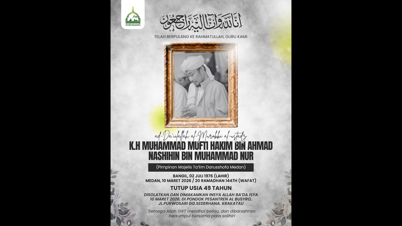 PEMAKAMAN  TUAN GURU KH.MUFTY AHMAD NASIHIN & KHATAM QUR'AN