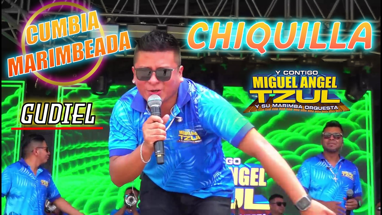 Miguel Angel Tzul - CHIQUILLA - LO MAS NUEVO - Desde Xexac, Chiché.