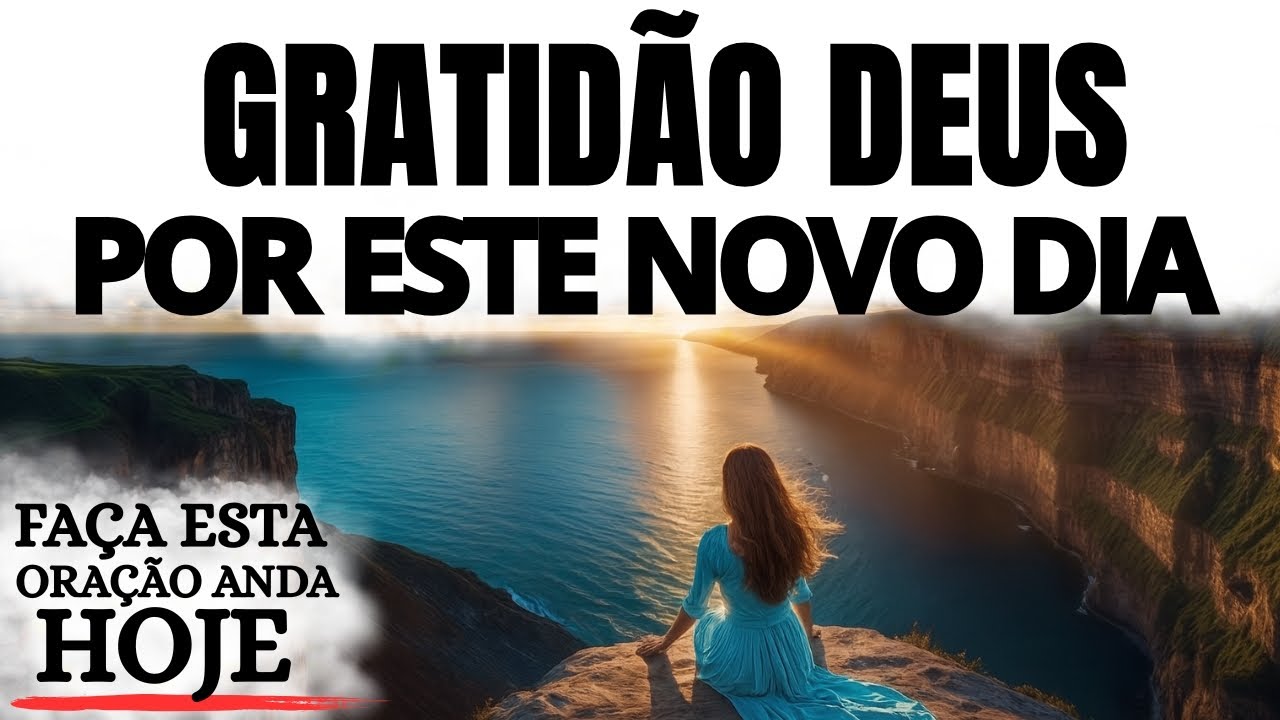 ORAÇÃO DA MANHÃ | ENTREGA TUDO A DEUS E SINTA A PAZ TOMAR CONTA