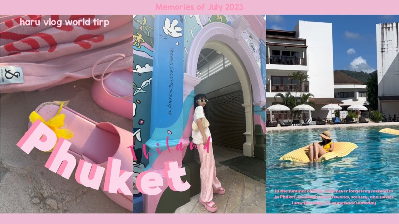 【Thai】3泊4日プーケット旅行♡  | Paton beach / ピンクカフェ | オールドタウン | アリナラバンタオビーチリゾート | ArinaraBeachResortPhuket