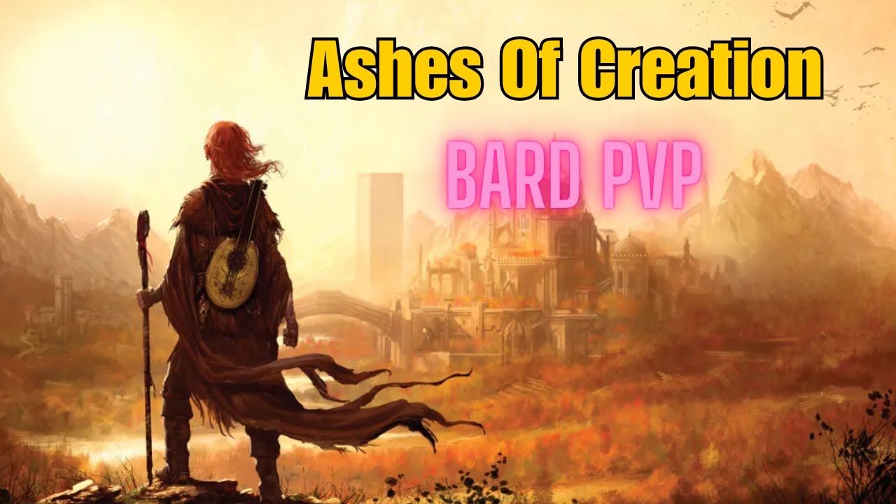 Bard PvP - Ashes of Creation