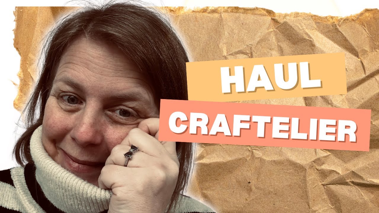 Haul Craftelier 🎁 | Cadeau de Noël plein d’amour & créativité