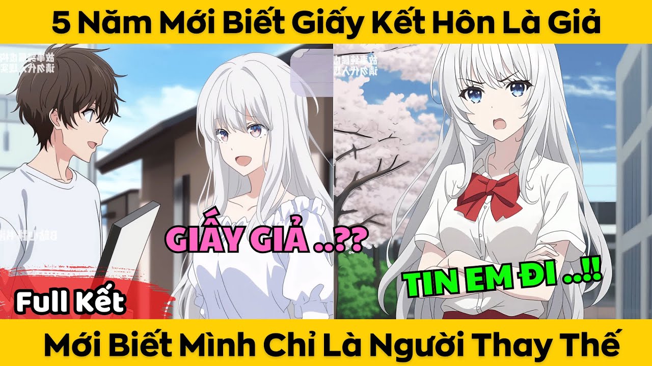 Trọn Bộ | 5 Năm Mới Biết Giấy Kết Hôn Là Giả - Tôi Mới Biết Mình Chỉ Là Người Thay Thế