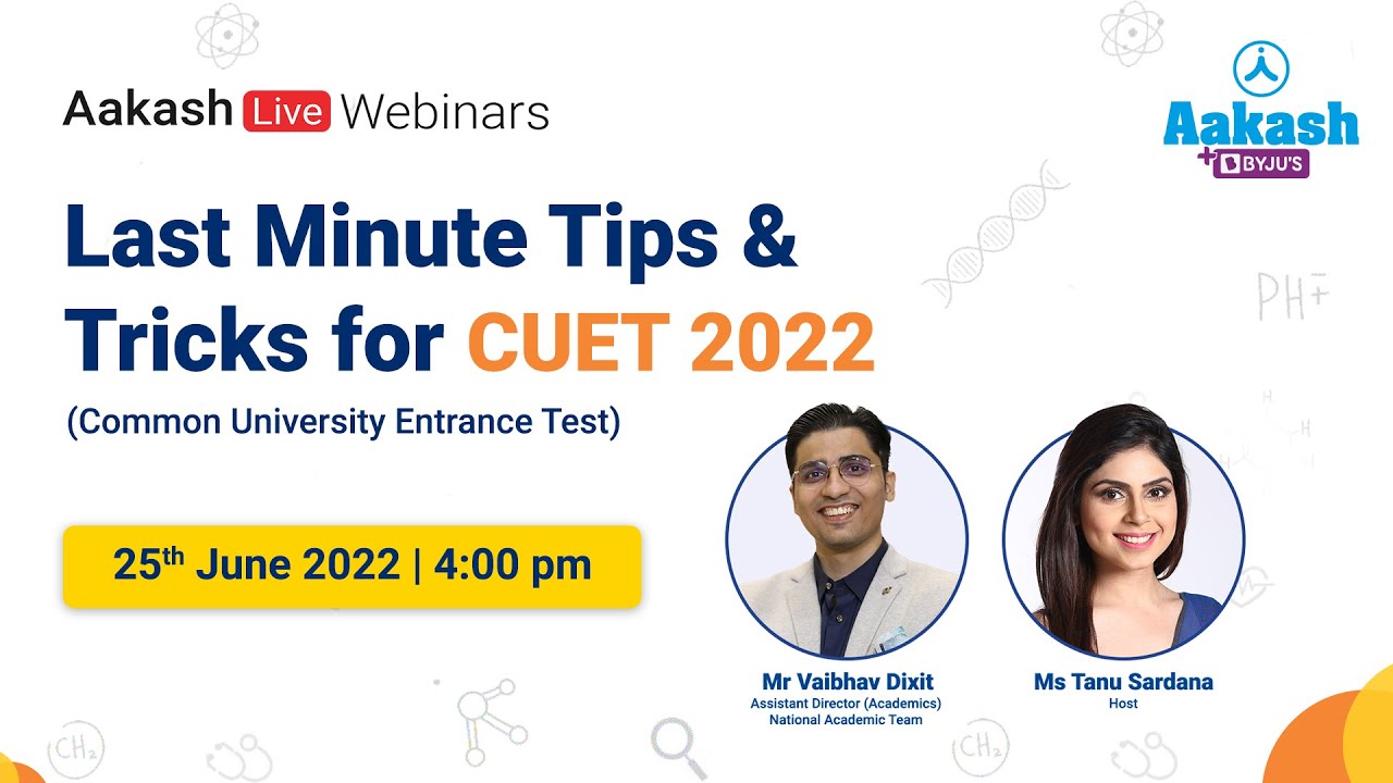 Last Minute Tips & Tricks for CUET 2022 | CUET Exam Taking Strategy | Aakash BYJU'S