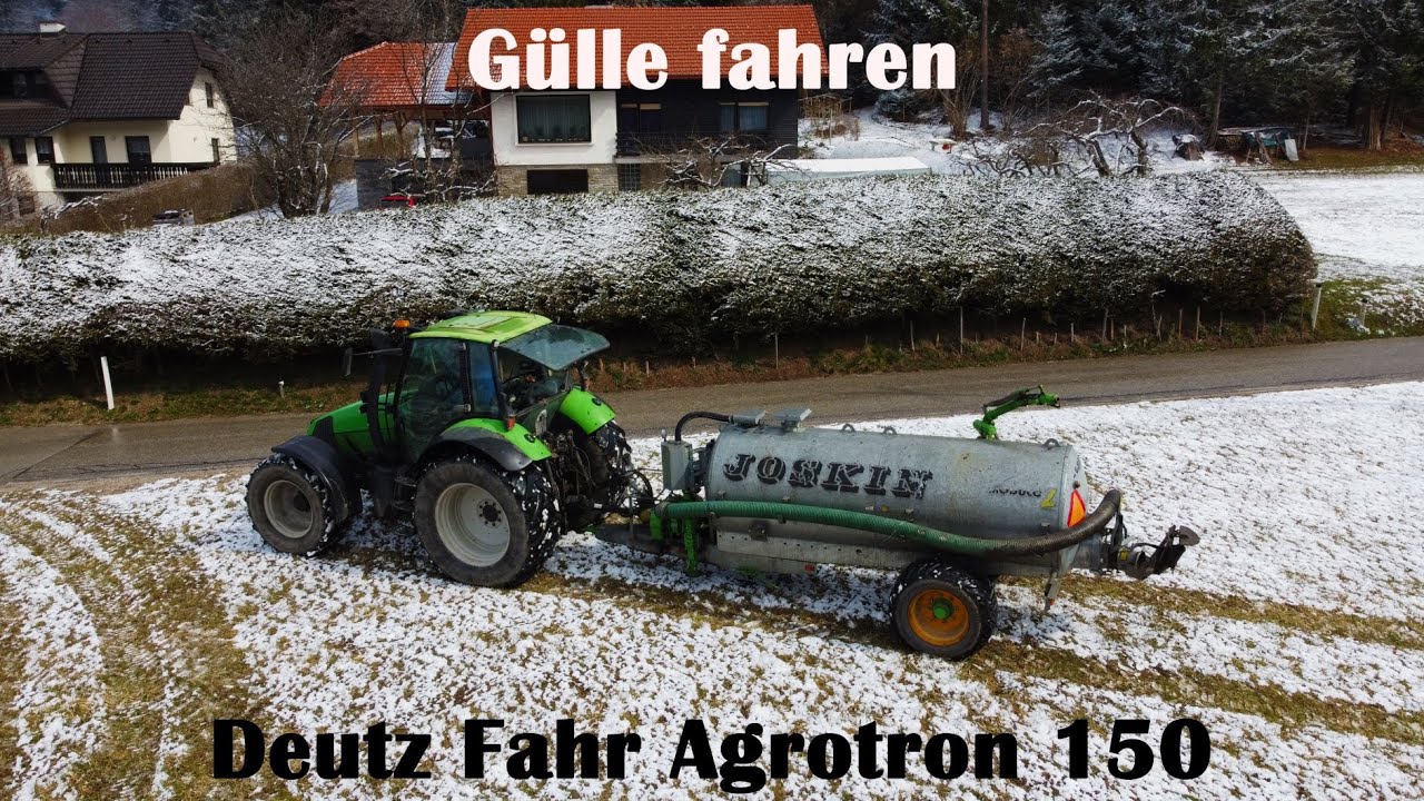 Gülle fahren mit Deutz Fahr Agrotron 150 & Joskin Güllefass
