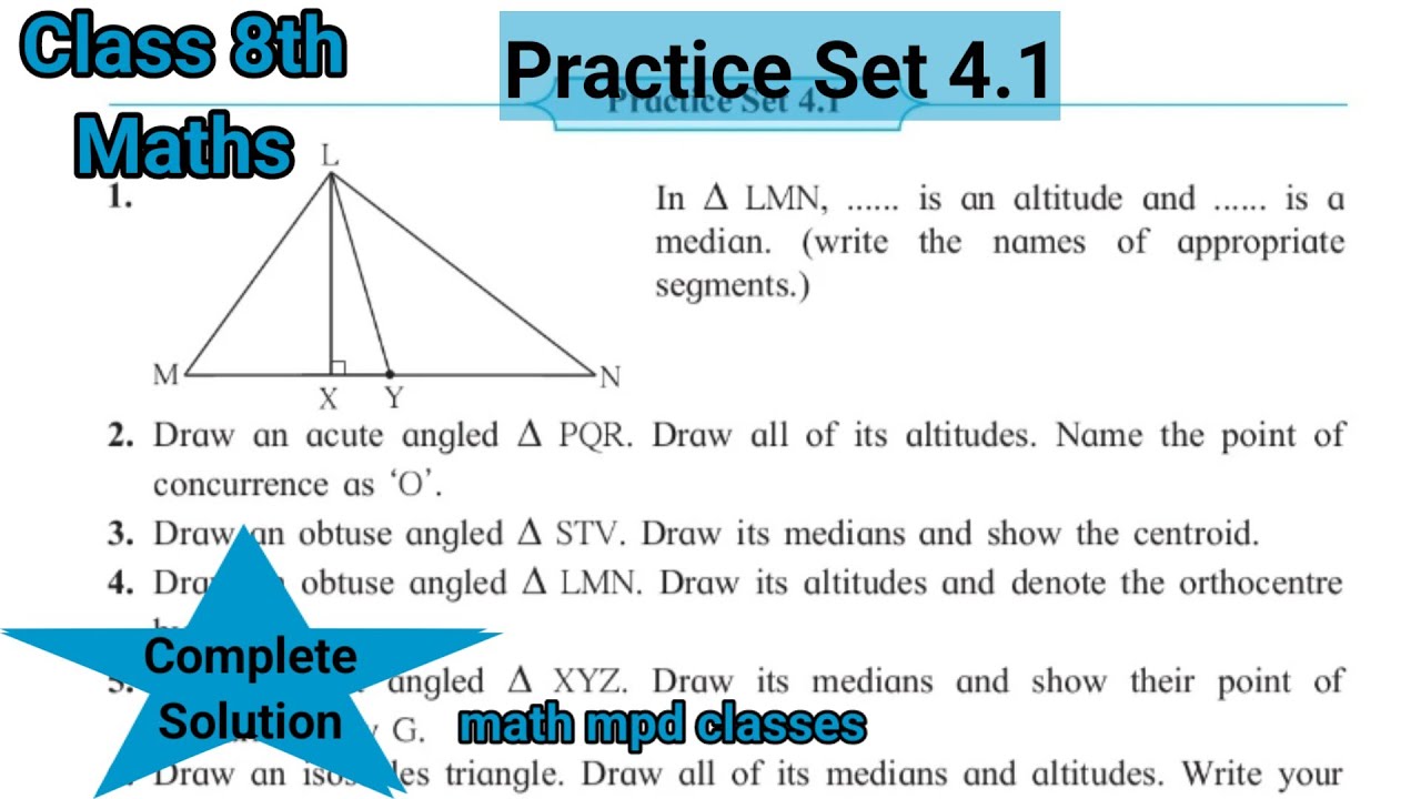 Practice Set 4.1 | Class 8 || Chapter 4 Altitudes and Medians of a triangle | Complete Solution