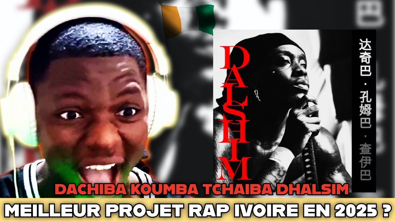Le meilleur ALBUM RAP IVOIRE en 2025 🤯 ? | HIMRA - DACHIBA KOUMGBA TCHAIBA DALSHIM REACTION |