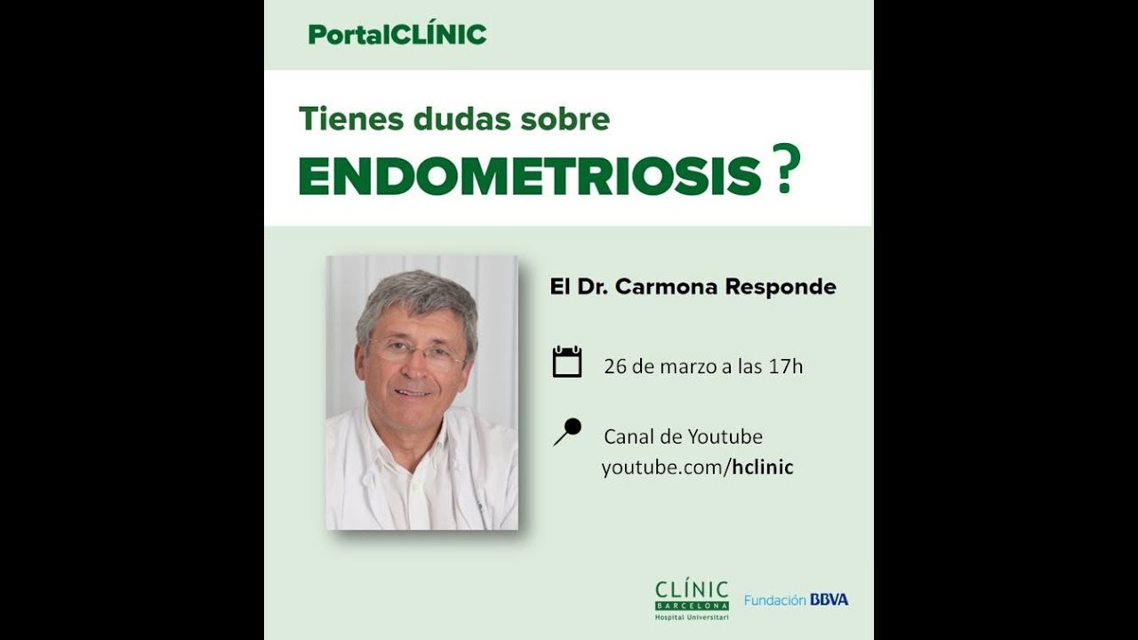Respondemos tus dudas sobre Endometriosis, con el Dr. Carmona | PortalCLÍNIC