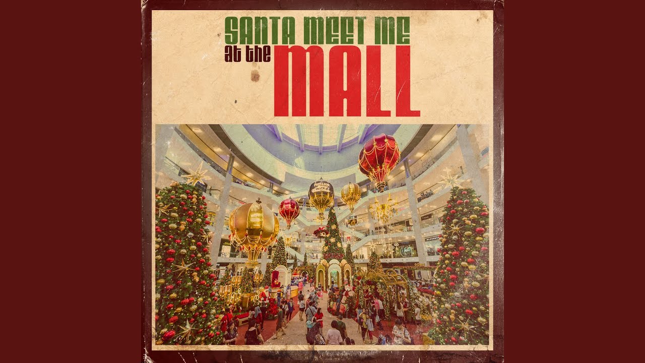 Santa Meet Me at the Mall