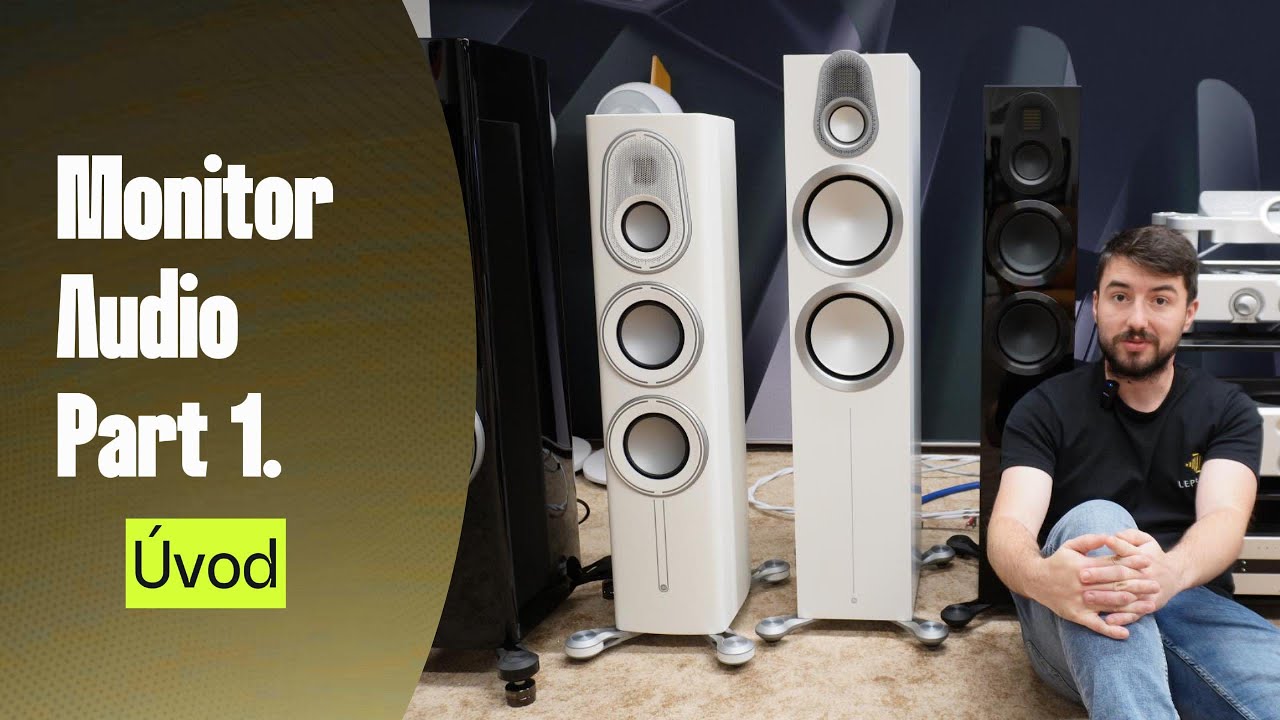 Monitor Audio - Úvod (Part 1)