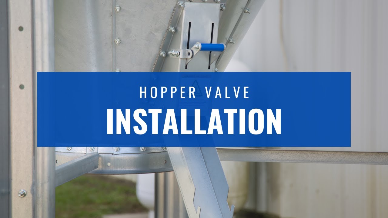 Feed Bin Hopper Valve Installation