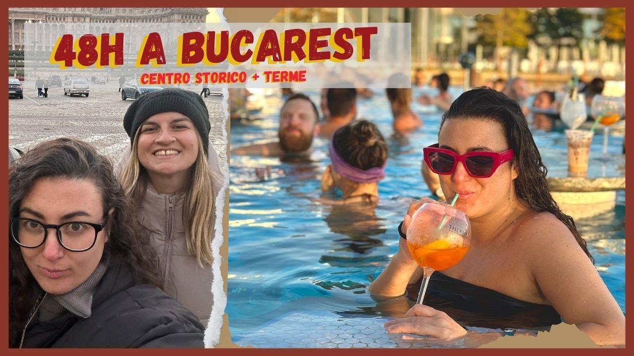 48 ORE A BUCAREST: ESPLORAZIONE DEL CENTRO STORICO E RELAX NELLE TERME PIU' GRANDI D'EUROPA 🇷🇴 🎒